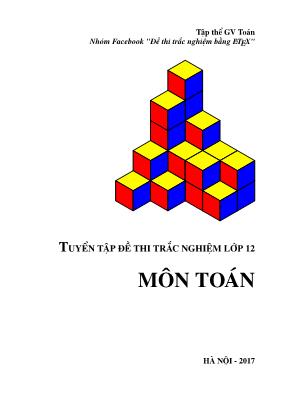 Tuyển tập đề trắc nghiệm Toán 12 (Kèm đáp án)